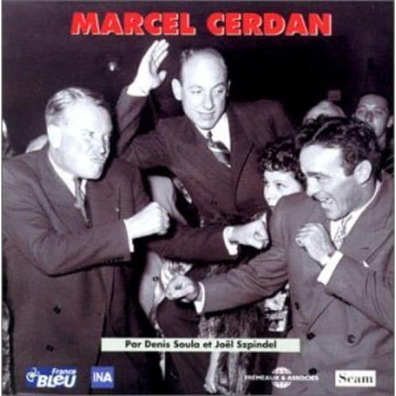 Dickson / Marchand / Rouff / Zardi - Marcel Cerdan Archives Et Temoignages - Music & Performance - CD
