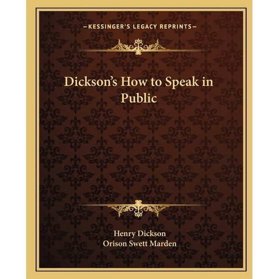 Dickson's How to Speak in Public (Paperback)