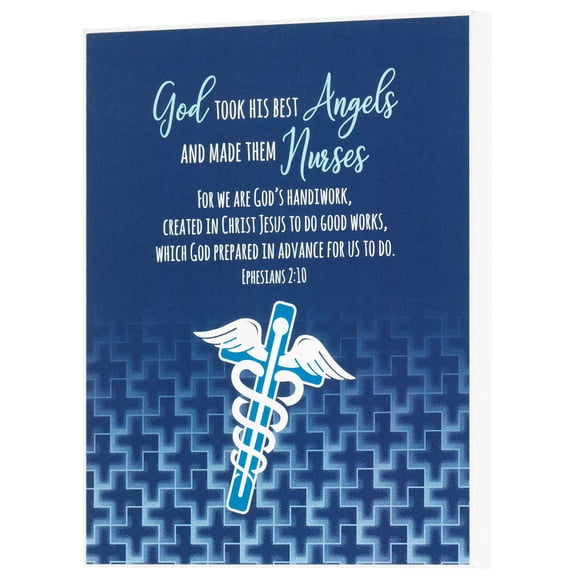 Dicksons God Took Best Angels Made Nurses Blue 8 x 10 MDF Decorative Wall Plaque