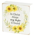 thumbnail image 1 of Dicksons In Christ Alone Hope Is Found Yellow Sunflower 3 x 3 MDF Wall Tabletop Sign Plaque, 1 of 2