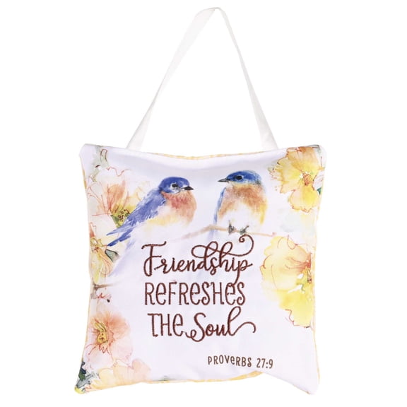Dicksons Inspirational Embroidered Hanging Door Knob Pillow Sign 6 x 6 Polyester Friendship Refreshes the Soul Blue Bird