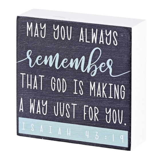 Dicksons My You Always Remember, Isaiah 43:19, Black/Blue 3 x 3 Inch MDF Wood Tabletop Block Sign Plaque