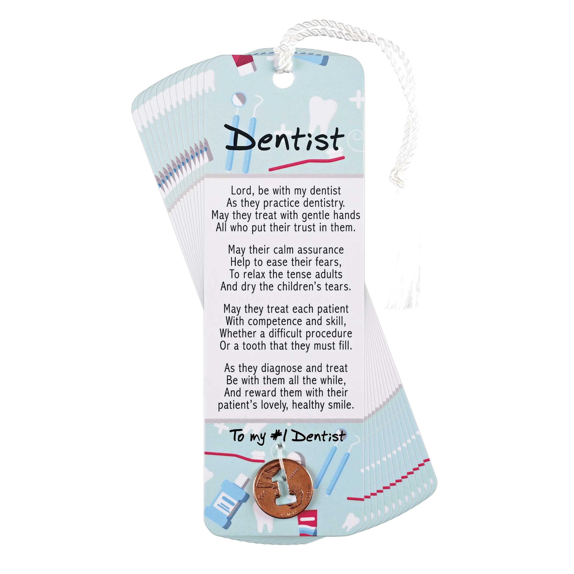 Dicksons Prayer to My #1 Dentist, Multicolor 6 x 2 Inch Paper Tassel Bookmark with Coin; Pack of 15
