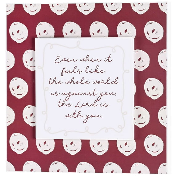 Dicksons SPLK1010-223 World Against You, The Lord Is With You Red and White 10 x 10 Inch MDF Decorative Wall Sign Plaque