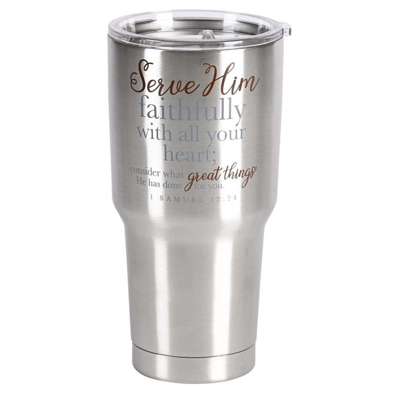 Dicksons SSTUM-133 Serve Him Faithfully Silver Tone 30 Ounces Stainless Steel Travel Tumbler