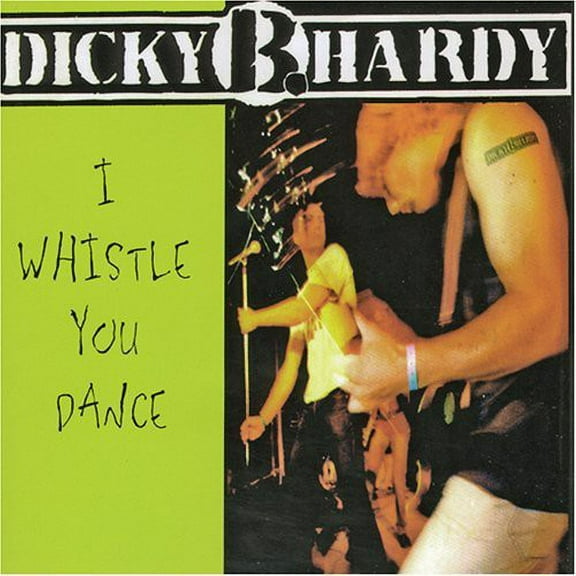 Dicky B. Hardy - I Whistle You Dance - Music & Performance - CD