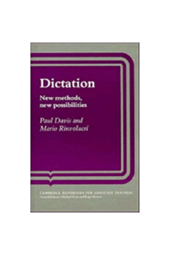 Pre-Owned Dictation: New Methods, New Possibilities (Hardcover) by Paul Davis, Mario Rinvolucri