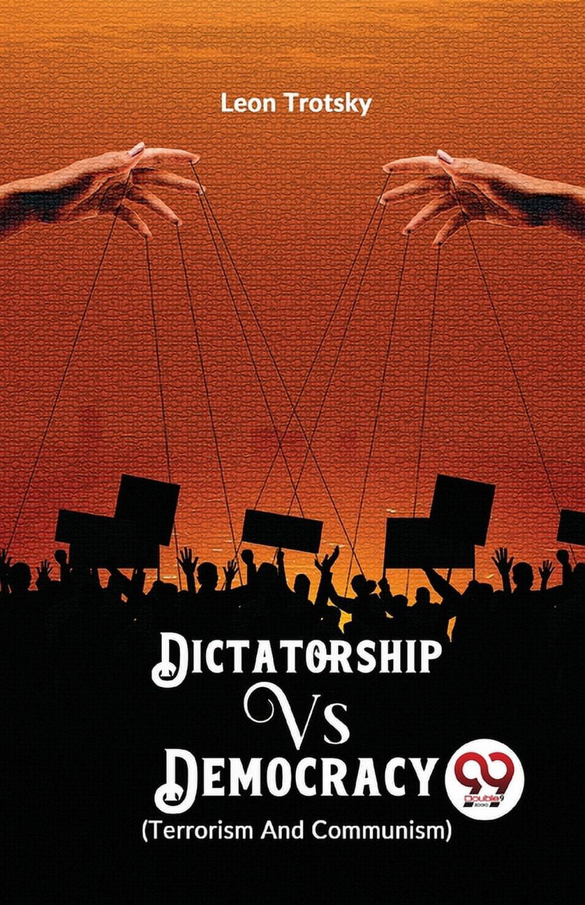 Dictatorship vs. Democracy (Terrorism and Communism