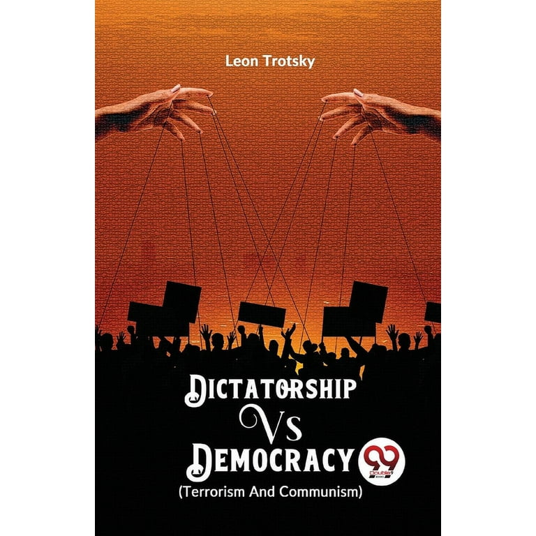 Dictatorship vs. Democracy (Terrorism and Communism
