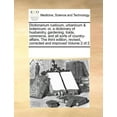 thumbnail image 1 of Dictionarium Rusticum, Urbanicum & Botanicum: Or, a Dictionary of Husbandry, Gardening, Trade, Commerce, and All Sorts of Country-Affairs. the Third Edition, Revised, Corrected and Improved Volume 2 o, 1 of 1