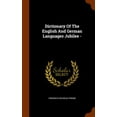 thumbnail image 1 of Dictionary Of The English And German Languages Jubilee - (Hardcover), 1 of 1