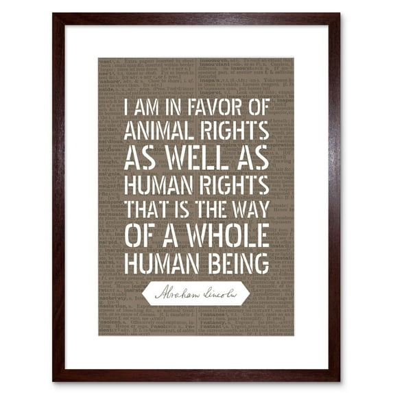Dictionary Page Quote Abraham Lincoln Animal Rights Artwork Framed Wall Art Print 9X7 Inch