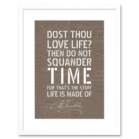 Dictionary Page Quote Benjamin Franklin Love Life Time Artwork Framed Wall Art Print 9X7 Inch