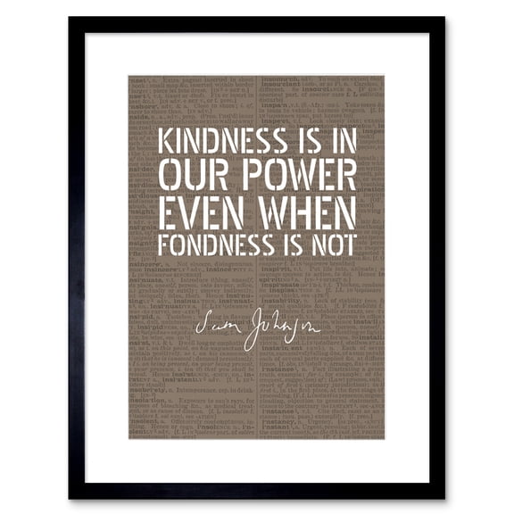 Dictionary Page Quote Samuel Johnson Kindness Artwork Framed Wall Art Print 9X7 Inch