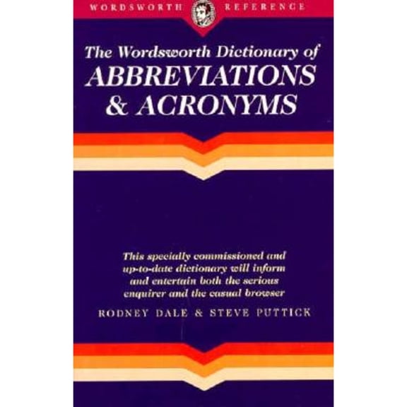 Pre-Owned Wordsworth Dictionary of Abbreviations & Acronyms (Paperback) 1853263850 9781853263859