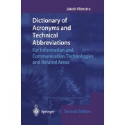 Dictionary of Acronyms and Technical Abbreviations For Information and Communication Technologies and Related Areas, Paperback
