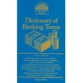 thumbnail image 1 of Pre-Owned Dictionary of Banking Terms (Barron's Business Guides) (Paperback) 0812015304 9780812015300, 1 of 1
