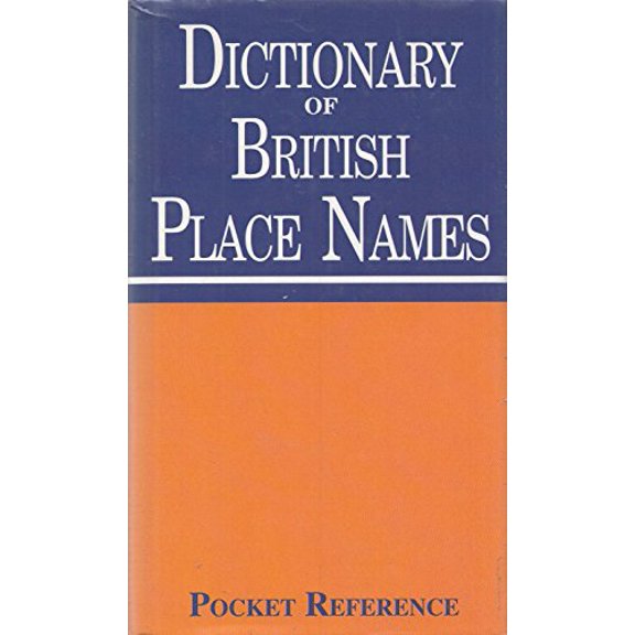 Pre-Owned Dictionary of British Place Names (Hardcover)