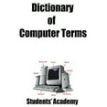 thumbnail image 1 of Dictionary of Computer Terms (Paperback), 1 of 1