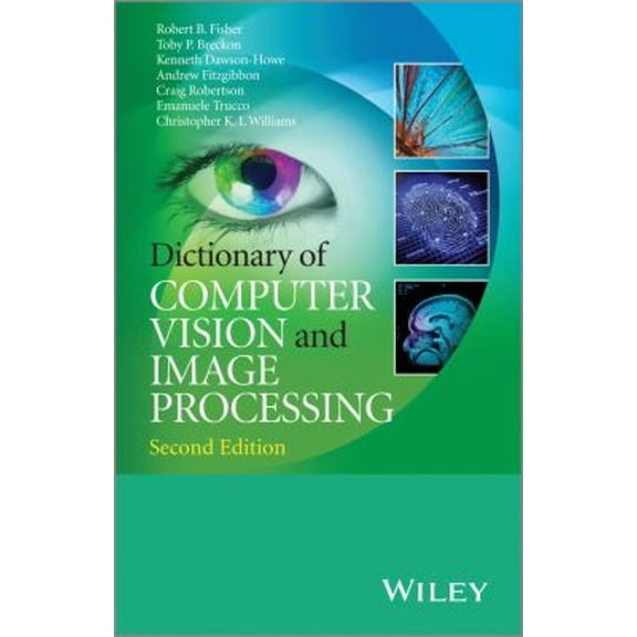 Pre-Owned Dictionary of Computer Vision and Image Processing (Paperback) 9781119941866