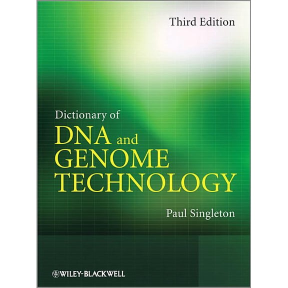 Dictionary of DNA and Genome Technology (Hardcover)