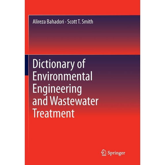 Dictionary of Environmental Engineering and Wastewater Treatment, (Paperback)