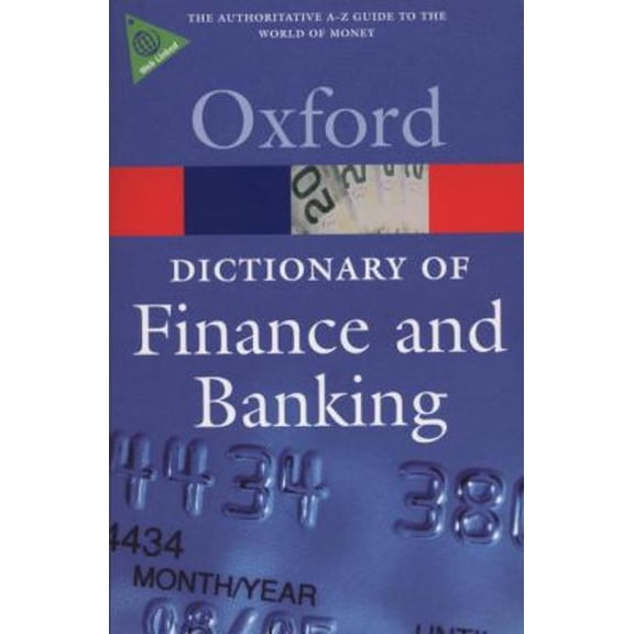 Pre-Owned A Dictionary of Finance and Banking (Paperback) 9780199229741