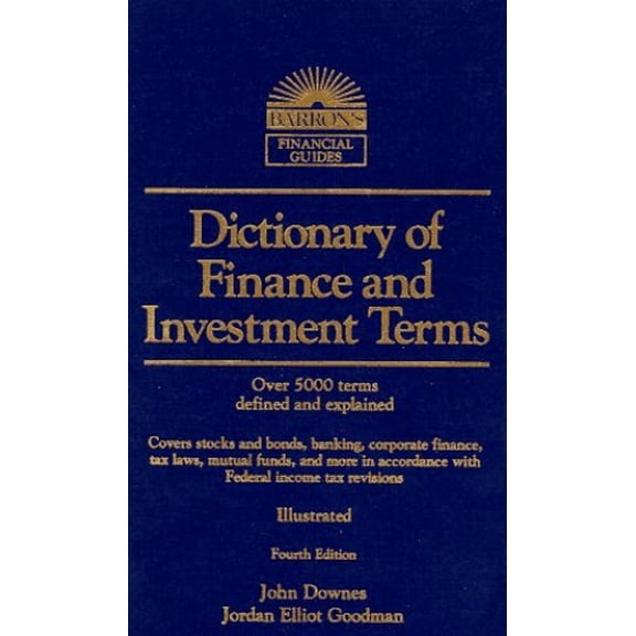 Pre-Owned Dictionary of Finance and Investment Terms (BARRON'S FINANCE AND INVESTMENT HANDBOOK) (Paperback) 0812090357 9780812090352