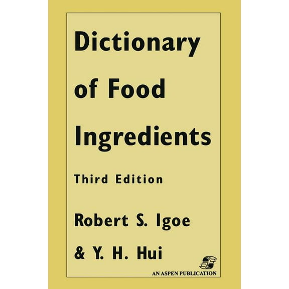 Dictionary of Food and Ingredients, (Paperback)