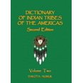 thumbnail image 1 of Dictionary of Indian Tribes of the Ameri Dictionary of Indian Tribes of the Americas (Volume Two), Book 2, (Hardcover), 1 of 1