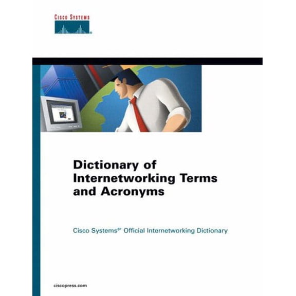 Pre-Owned Dictionary of Internetworking Terms and Acronyms (Paperback) 1587200457 9781587200458