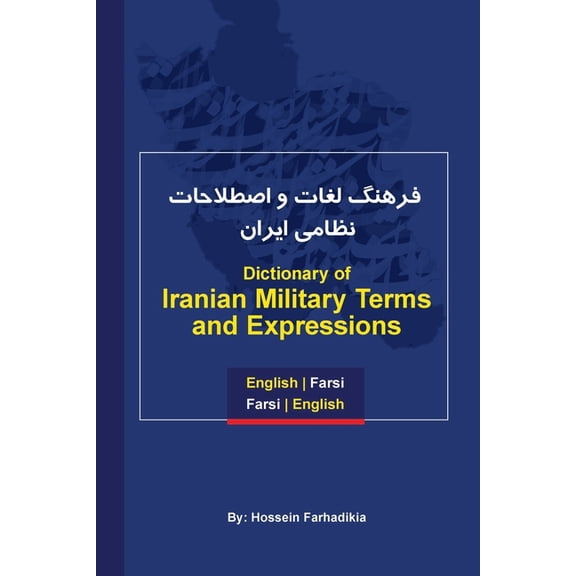 Dictionary of Iranian Military Terms and Expressions (Paperback)