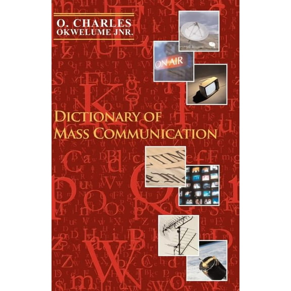 Dictionary of Mass Communication (Paperback)