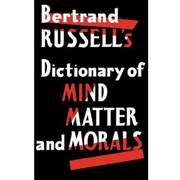 Pre-Owned Dictionary of Mind Matter and Morals (Paperback)