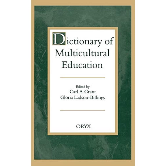 Pre-Owned Dictionary of Multicultural Education (Hardcover) 0897747984 9780897747981