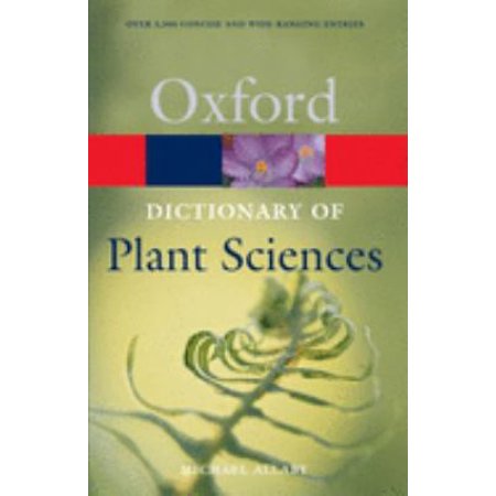 Pre-Owned A Dictionary of Plant Sciences (Oxford Quick Reference) (Paperback) 0198608918 9780198608912