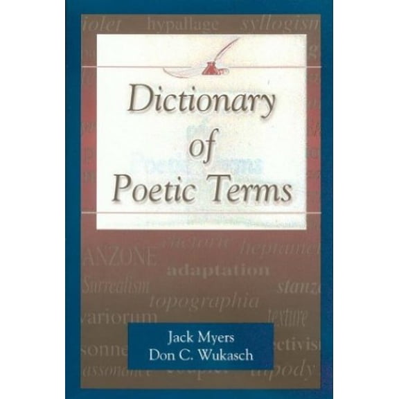 Pre-Owned Dictionary of Poetic Terms (Paperback) 1574411667 9781574411669