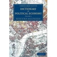 thumbnail image 1 of Dictionary of Political Economy - Volume 3, (Paperback), 1 of 1