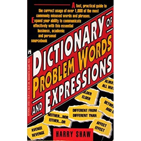 Pre-Owned Dictionary of Problem Words and Expression: Dictionary of Problem Words and Expression (Paperback) 0671545582 9780671545581