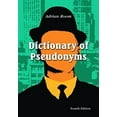 thumbnail image 1 of Pre-Owned Dictionary of Pseudonyms: 11,000 Assumed Names and Their Origins (Hardcover) 0786416580 9780786416585, 1 of 1