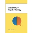 thumbnail image 1 of Dictionary of Psychotherapy: Technical Terms, Methods and Practical Applications, (Paperback), 1 of 1