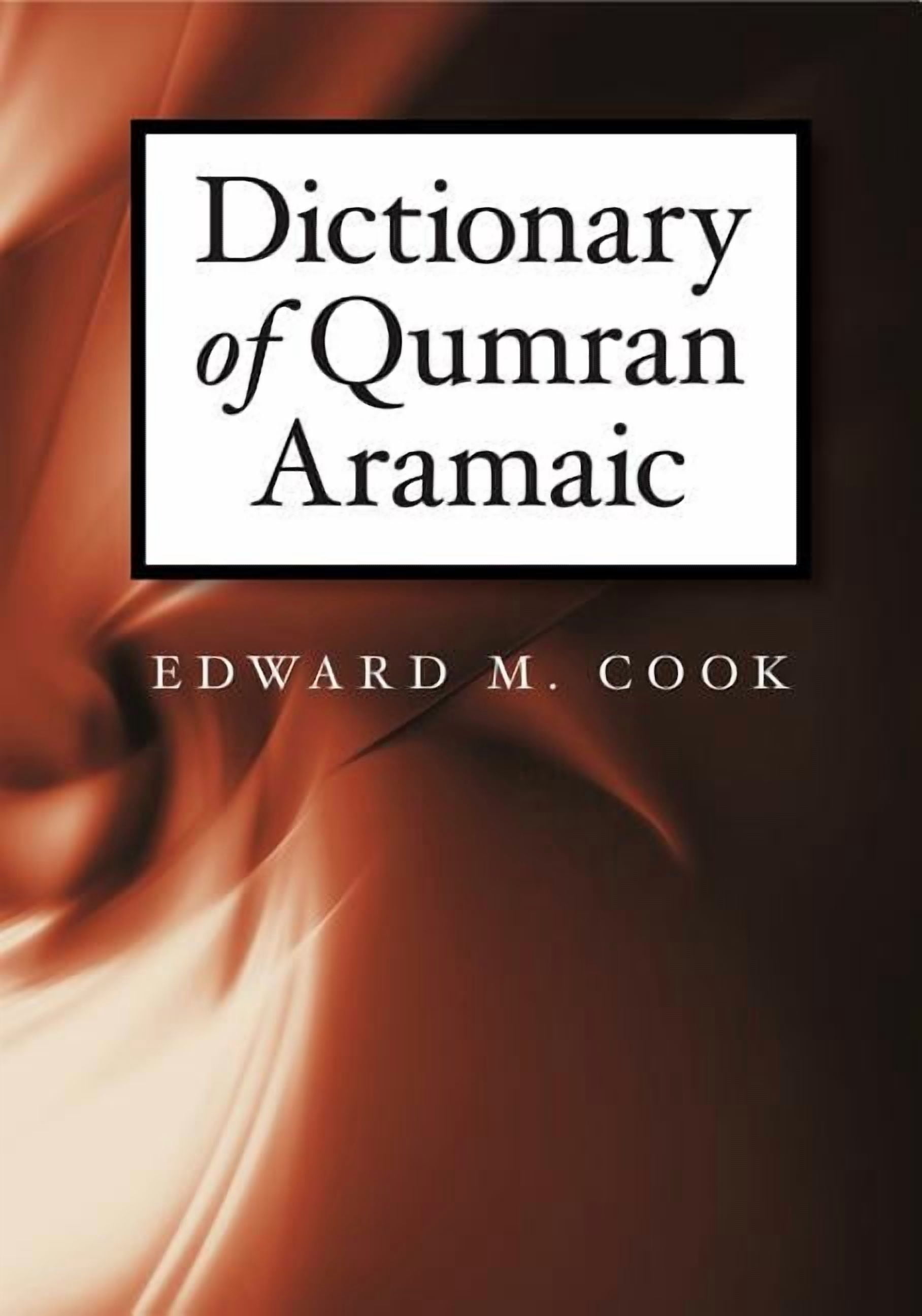 Dictionary of Qumran Aramaic, (Hardcover)