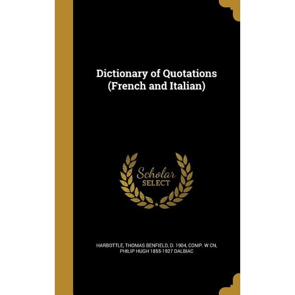 Dictionary of Quotations (French and Italian) (Hardcover)