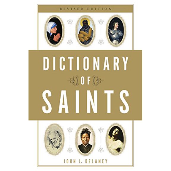 Pre-Owned Dictionary of Saints, 9780385515207, 0385515200, Paperback, Revised edition
