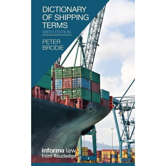 Dictionary of Shipping Terms, (Hardcover)