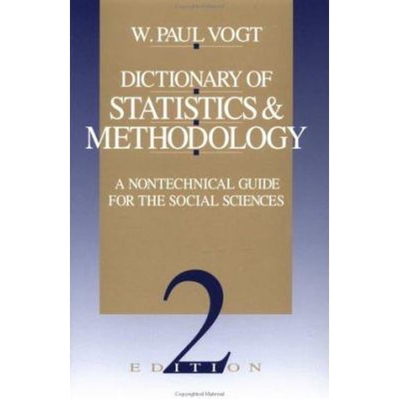 Pre-Owned Dictionary of Statistics & Methodology: A Nontechnical Guide for the Social Sciences (Paperback) 0761912746 9780761912743