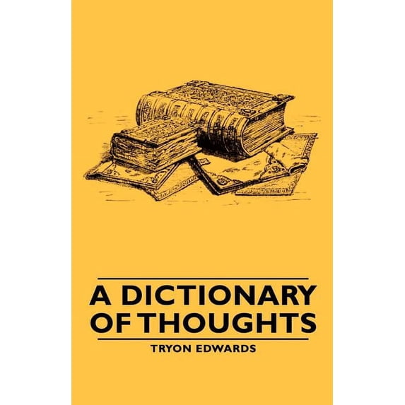 A Dictionary Of Thoughts, (Paperback)