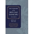 thumbnail image 1 of Dictionary of the Ben cao gang mu, Volume 3 : Persons and Literary Sources (Edition 1) (Hardcover), 1 of 1