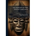 thumbnail image 1 of Dictionary of the Hausa Language, (Paperback), 1 of 1