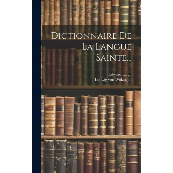 Dictionnaire De La Langue Sainte... (Hardcover)